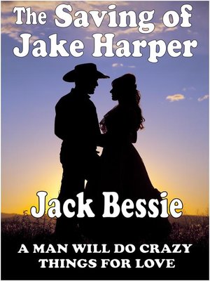 cover image of The Saving of Jake Harper